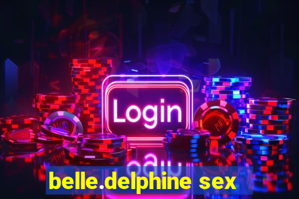 belle.delphine sex